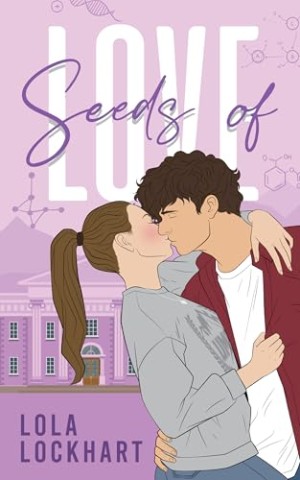 Lola Lockhart - Seeds of Love