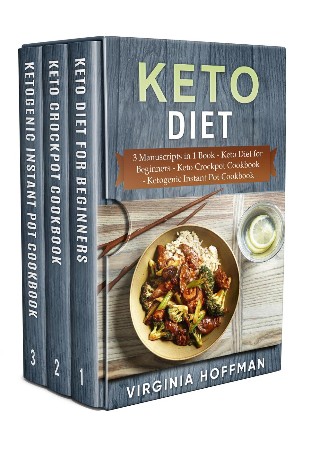 Cover: Keto Diet- Keto Crockpot Cookbook - Ketogenic Instant Pot Cookbook - Hoffman