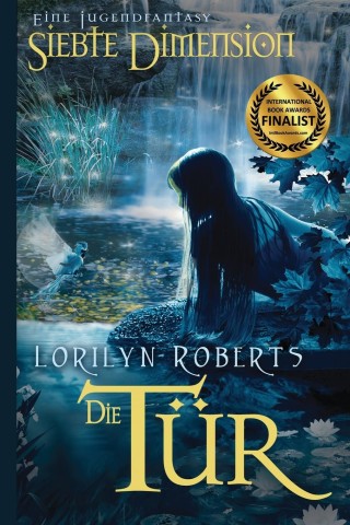 Cover: Lorilyn Roberts - Die Siebte DimensIon - Die T&uuml;r
