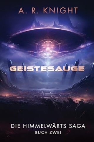 Cover: A.R. Knight - Geistesauge