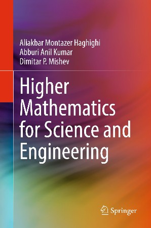 Cover: Higher Mathematics for Science and Engineering - Haghighi