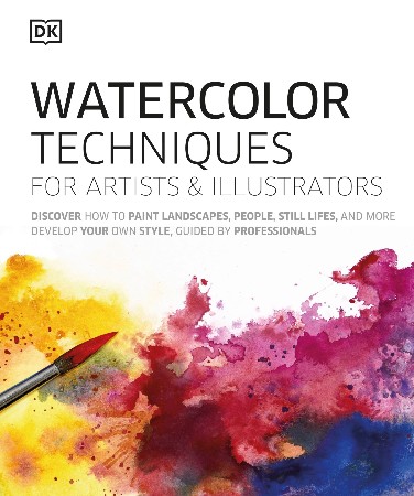 Cover: Watercolor Techniques for Artists and Illustrators - DK