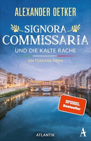 Cover: Alexander Oetker - Signora Commissaria und die kalte Rache
