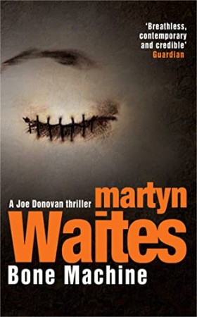 Cover: Bone Machine - Waites, Martyn