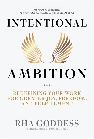 Cover: Intentional Ambition - Rha Goddess