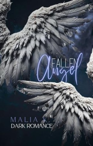 Cover: Malia K. - Fallen Angel
