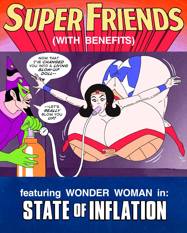 Super Friends with Benefits: State of Inflation Porn Comics