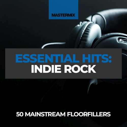 Mastermix Essential Hits Indie Rock (2025)