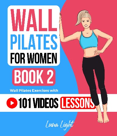 Cover: Wall Pilates for Women - Grace Hartley