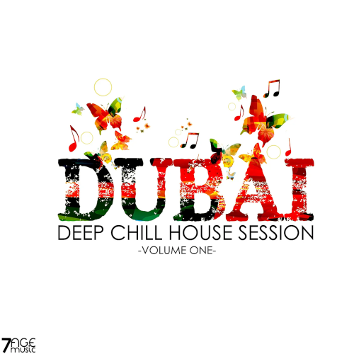 Dubai Deep Chill House Session Vol. 1 (2025)