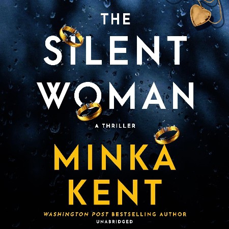 Cover: The Silent Woman - Minka Kent