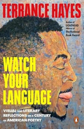 Cover: Watch Your Language - Terrance Hayes