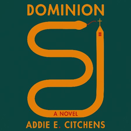 Cover: Dominion - Addie E Citchens