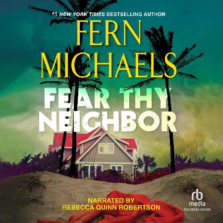 Cover: Fear Thy Neighbor - Fern Michaels