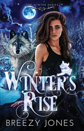 Cover: Winters Rise - Jones, Breezy M