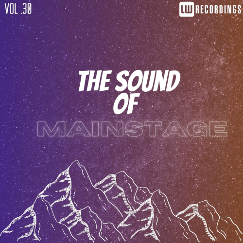The Sound Of Mainstage Vol. 30 (2025)