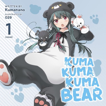 Cover: Kuma Kuma Kuma Bear Vol. 4 - Kumanano