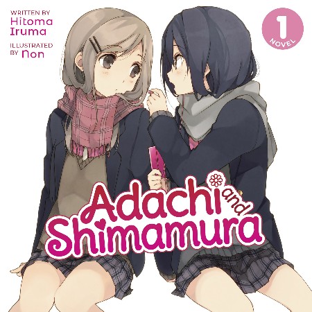 Cover: Adachi and Shimamura, Vol. 1 - Iruma, Hitoma