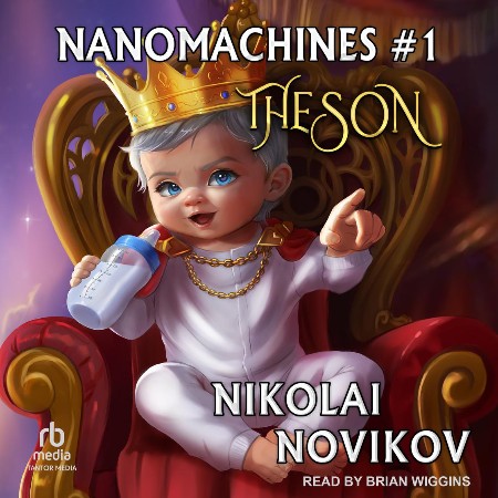 Cover: The Son: A Progression Fantasy Adventure Series - Novikov, Nikolai