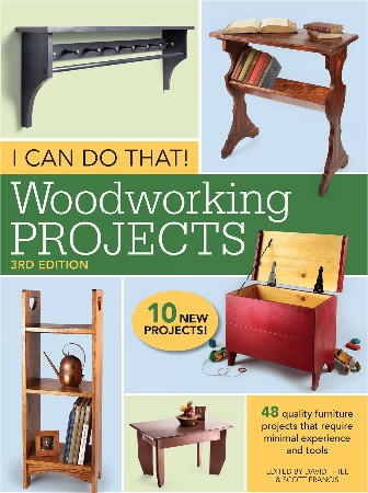 Cover: I Can Do That! WoodWorking Projects - David Thiel, Scott Francis