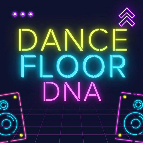 Various Artists - Dancefloor DNA (2025)