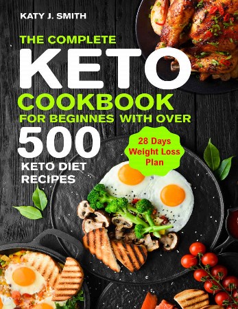 Cover: The Complete Ketogenic Diet for Beginners - Amy Ramos