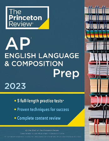 Cover: Princeton Review AP English Language & Composition Premium Prep, 18th Edition: 8 Practice Tests + Complete Content Review + Strategies & Techniques - The Princeton Review