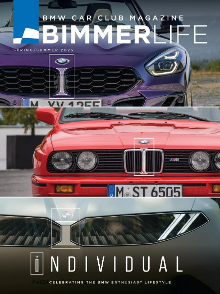 BMW Car Club Magazine BimmerLife Spring-Summer 2025