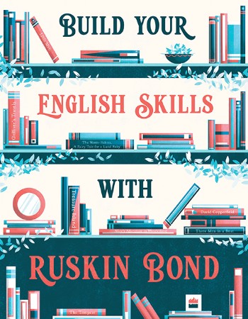 Cover: Build Your English skills with Ruskin Bond - Neeta Gangopadhyay; Ruskin Bond