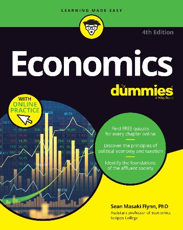 Cover: Economics For Dummies: Book + Chapter Quizzes Online - Flynn, Sean Masaki