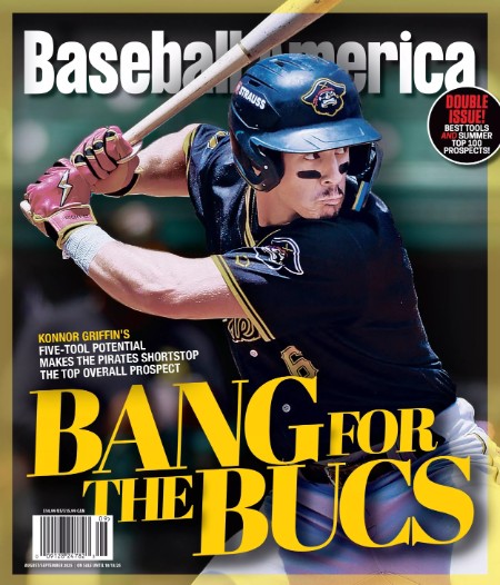 Baseball America August-September 2025