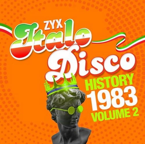 ZYX Italo Disco History 1983 Vol. 2 (2025) FLAC ZYX Italo Disco History 1983 Vol. 2 (2025) FLAC