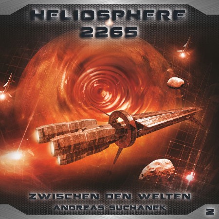Cover: Das dunkle Fragment / Zwischen den Welten Heliosphere 2265 Tb 1 - Suchanek, Andreas