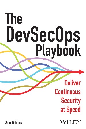 Cover: The DevSecOps Playbook - Sean D. Mack
