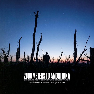 2000 Meters to Andriivka Soundtrack