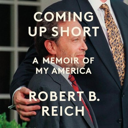 Cover: Coming Up Short - Robert B. Reich