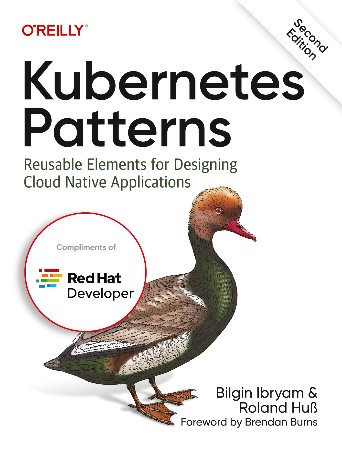 Cover: Kubernetes Patterns: Reusable Elements for Designing Cloud Native Applications - Bilgin Ibyram