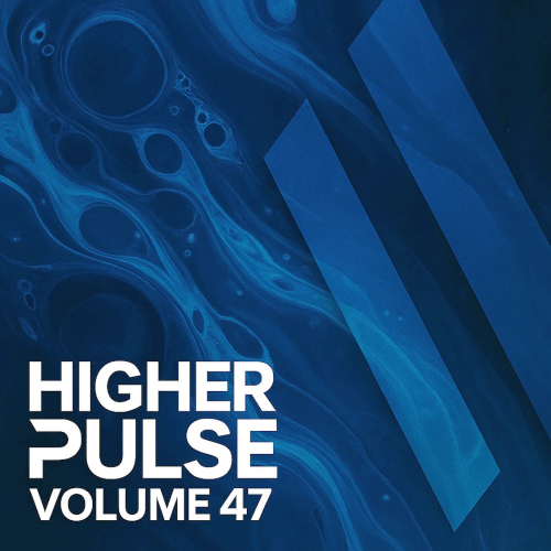 Higher Pulse Vol.47 (2025)
