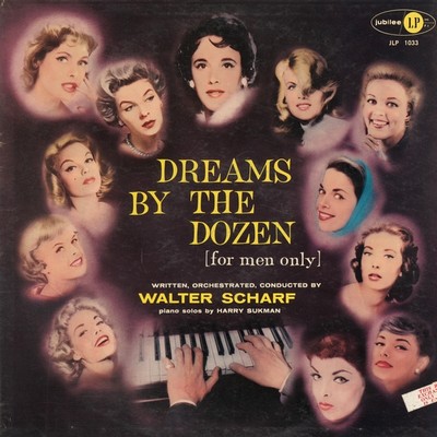 Walter Scharf – Dreams By The Dozen (For Men Only)