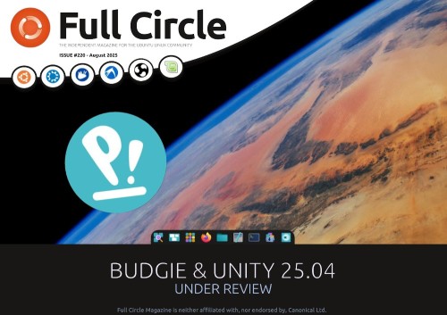 Full Circle - Issue 220, August 2025
