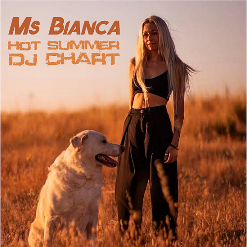 Ms Bianca Hot Summer Chart (2025)