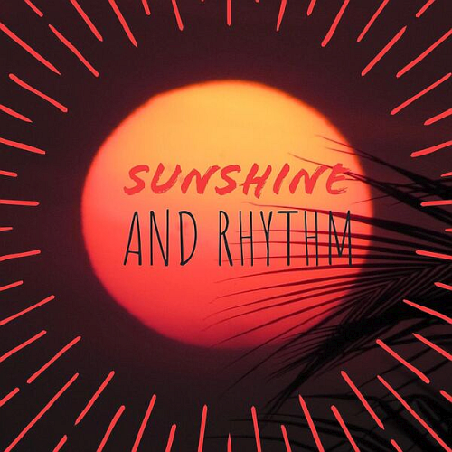 Sunshine and Rhythm (2025)