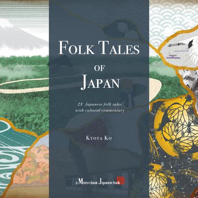 Rajkumar Tokugava (Folk Tales of Japan ) - [AUDIOBOOK]