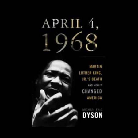 Cover: April 4, 1968 - Michael Eric Dyson