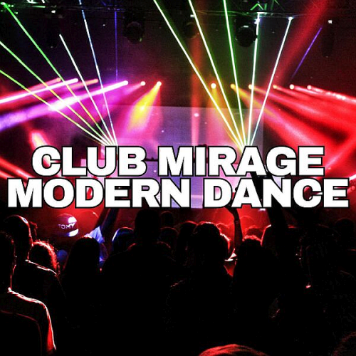 Club Mirage - Modern Dance (2025)