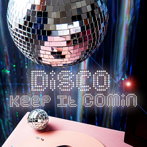 Disco Keep It Coming (2025)