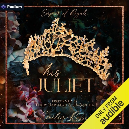 Cover: His Juliet - Emilia Rossi