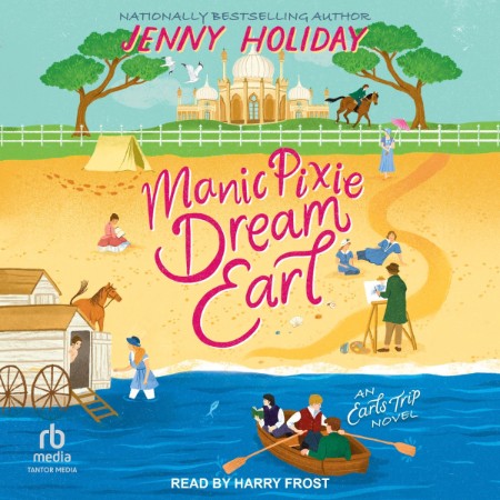 Manic Pixie Dream Earl - [AUDIOBOOK]