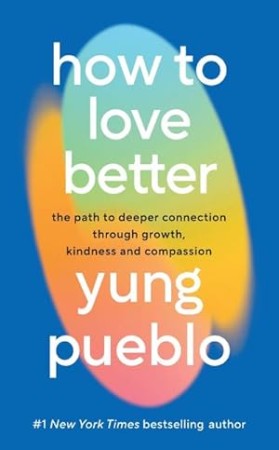 How To Love Better - [AUDIOBOOK]
