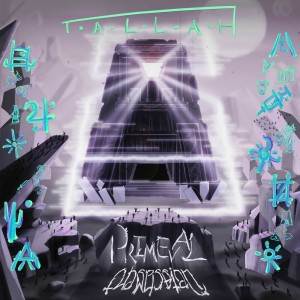 Tallah - Primeval: Obsession // Detachment (2025)